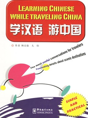 cover image of Learning Chinese While Traveling in China